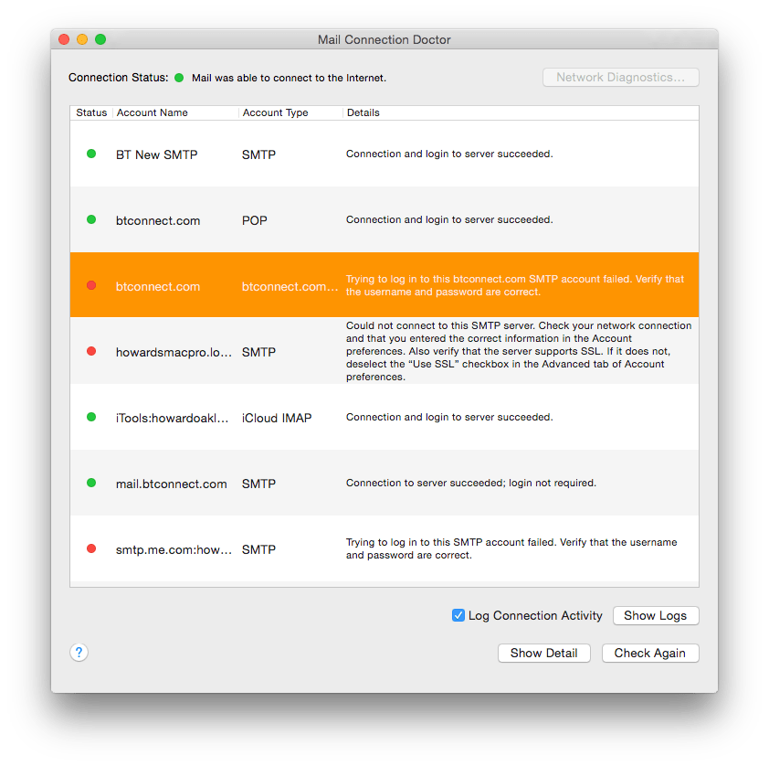 The Connection Doctor in Mail is a good way of trying to work out what is wrong with a mail system.