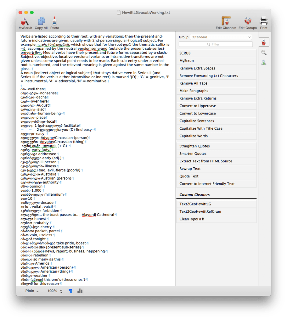 Use TextSoap to clean up remaining mess in text files, with its built-in and custom scripts.